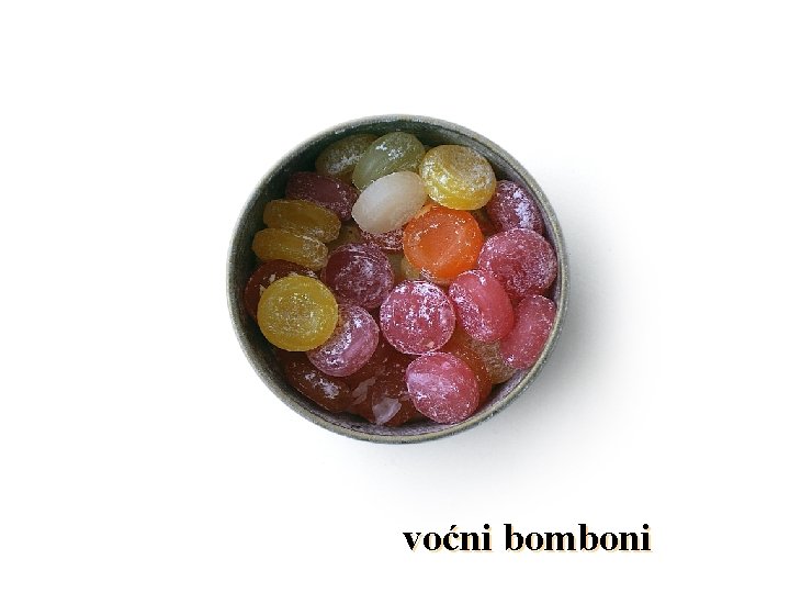 voćni bomboni 