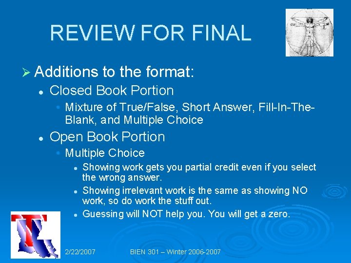 REVIEW FOR FINAL Ø Additions to the format: l Closed Book Portion • Mixture