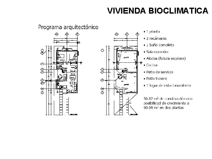 VIVIENDA BIOCLIMATICA 