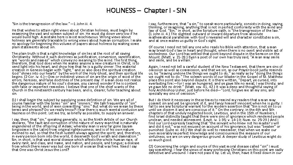 HOLINESS – Chapter I - SIN “Sin is the transgression of the law. ”—