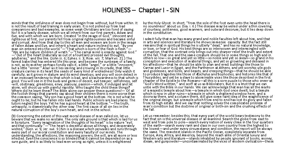 HOLINESS – Chapter I - SIN minds that the sinfulness of man does not