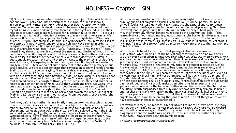 HOLINESS – Chapter I - SIN (5) One point only remains to be considered