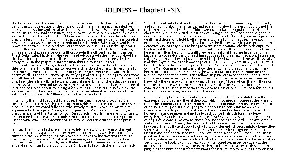 HOLINESS – Chapter I - SIN On the other hand, I ask my readers