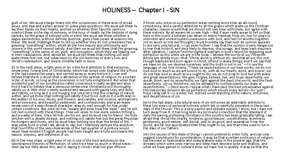 HOLINESS – Chapter I - SIN guilt of sin. We must charge home into