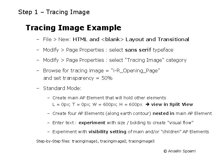 Step 1 – Tracing Image Example – File > New: HTML and <blank> Layout