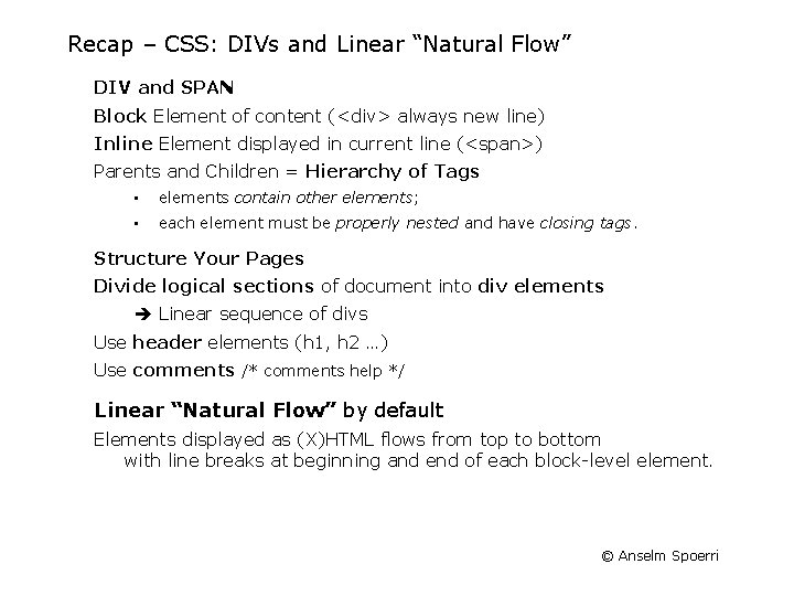 Recap – CSS: DIVs and Linear “Natural Flow” DIV and SPAN Block Element of
