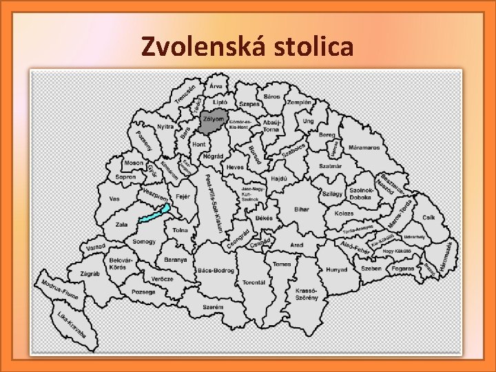 Zvolenská stolica 