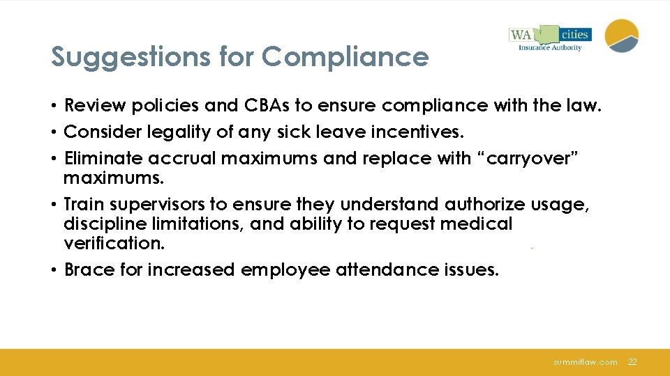 Suggestions for Compliance • Review policies and CBAs to ensure compliance with the law.