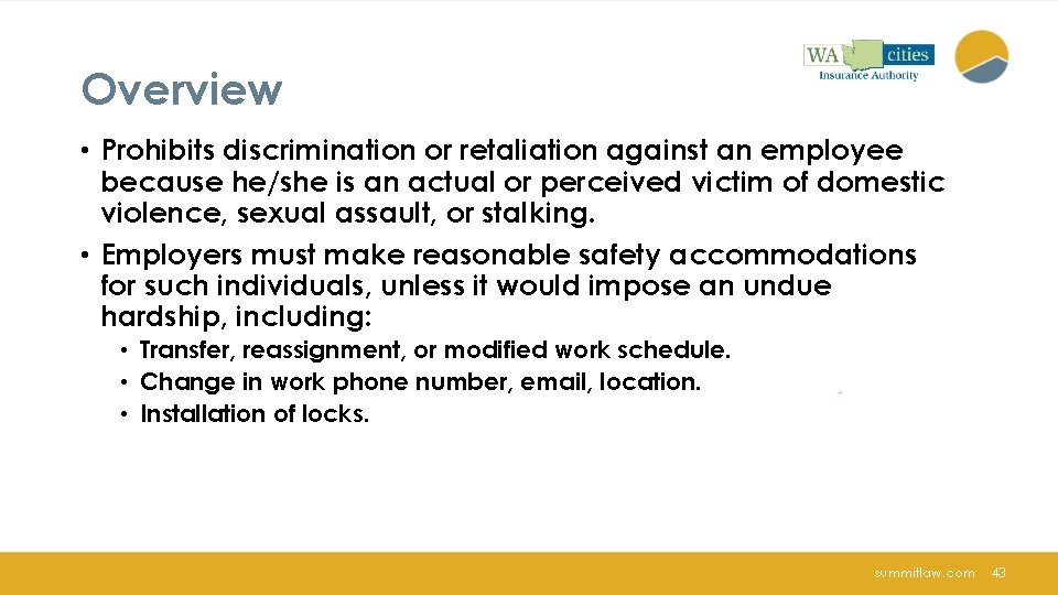 Overview • Prohibits discrimination or retaliation against an employee because he/she is an actual