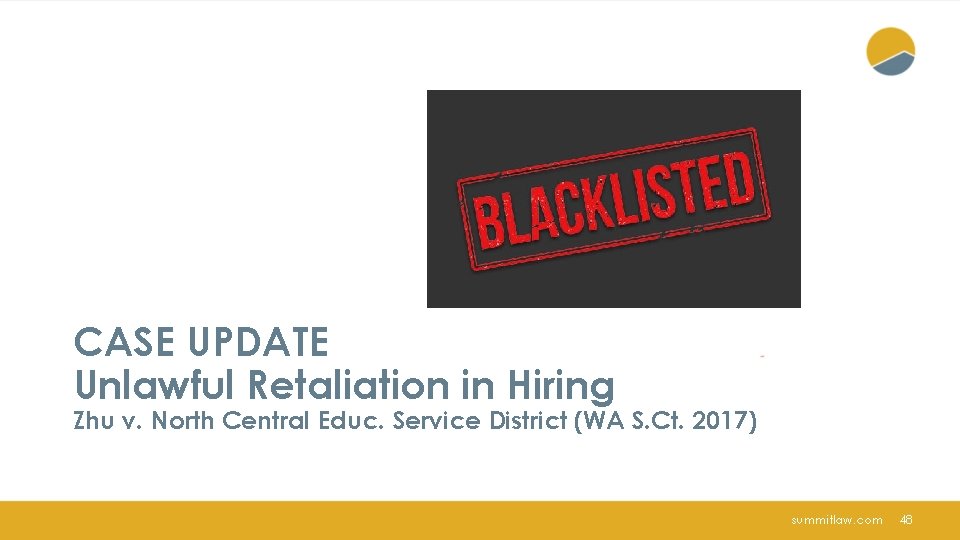 CASE UPDATE Unlawful Retaliation in Hiring Zhu v. North Central Educ. Service District (WA