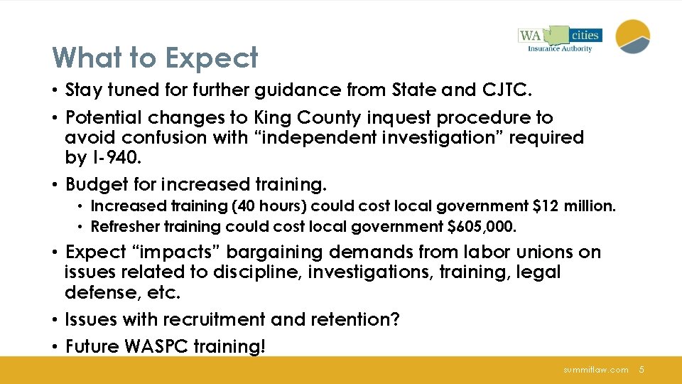 What to Expect • Stay tuned for further guidance from State and CJTC. •