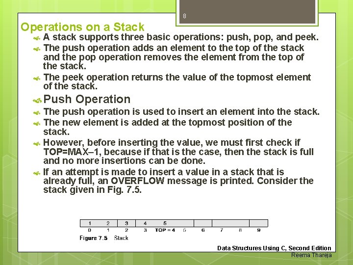 8 Operations on a Stack A stack supports three basic operations: push, pop, and 8 Operations on a Stack A stack supports three basic operations: push, pop, and