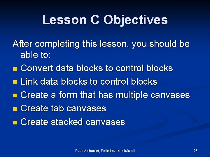 Lesson C Objectives After completing this lesson, you should be able to: n Convert