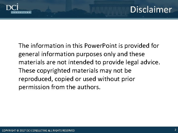 Disclaimer The information in this Power. Point is provided for general information purposes only