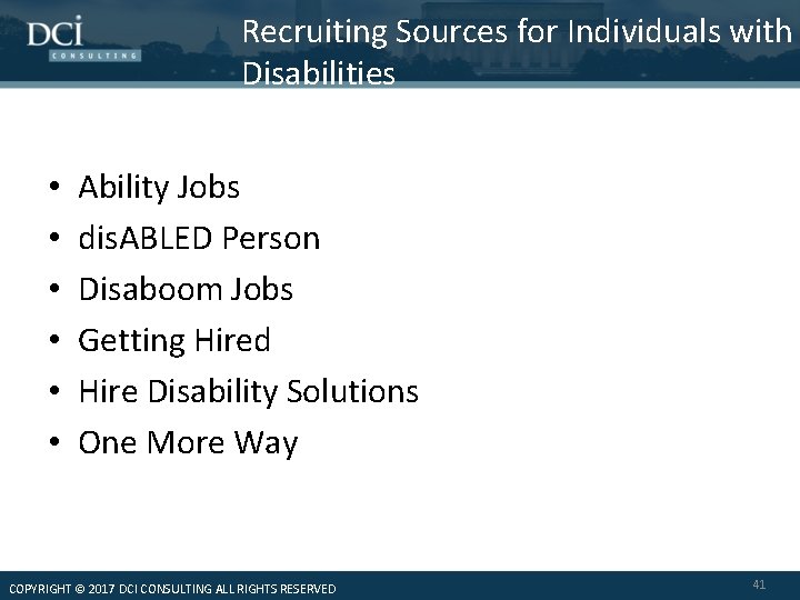 Recruiting Sources for Individuals with Disabilities • • • Ability Jobs dis. ABLED Person