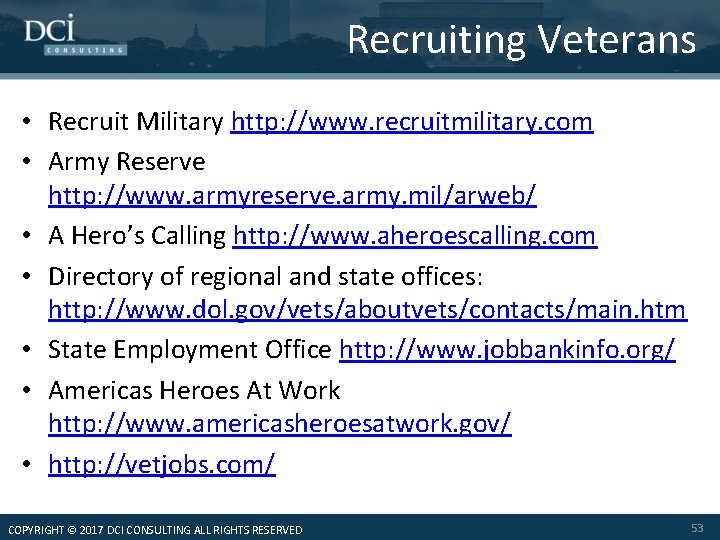 Recruiting Veterans • Recruit Military http: //www. recruitmilitary. com • Army Reserve http: //www.