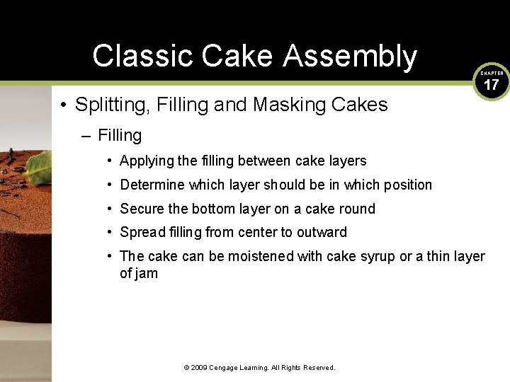 Classic Cake Assembly • Splitting, Filling and Masking Cakes CHAPTER 17 – Filling •