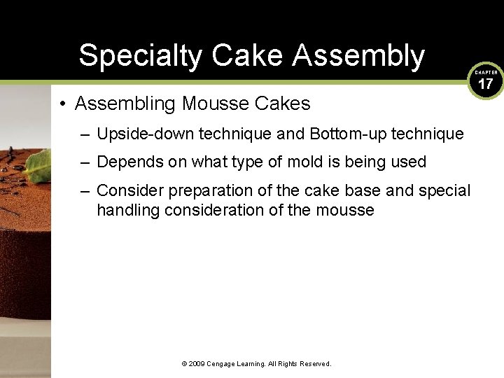 Specialty Cake Assembly • Assembling Mousse Cakes – Upside-down technique and Bottom-up technique –