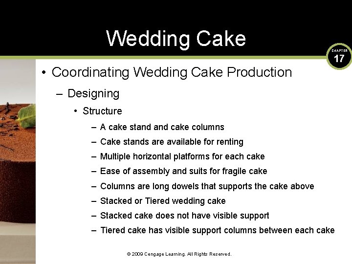 Wedding Cake • Coordinating Wedding Cake Production CHAPTER 17 – Designing • Structure –