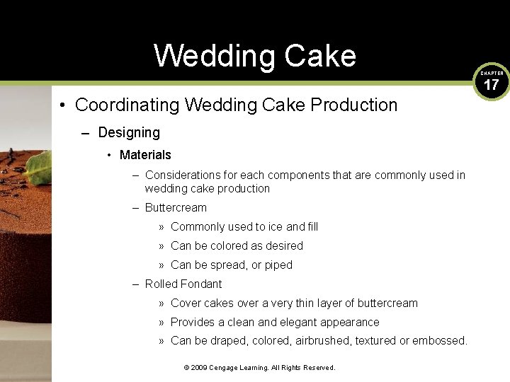 Wedding Cake CHAPTER 17 • Coordinating Wedding Cake Production – Designing • Materials –