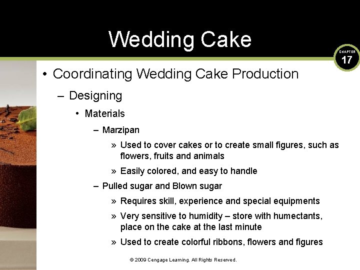 Wedding Cake CHAPTER • Coordinating Wedding Cake Production – Designing • Materials – Marzipan