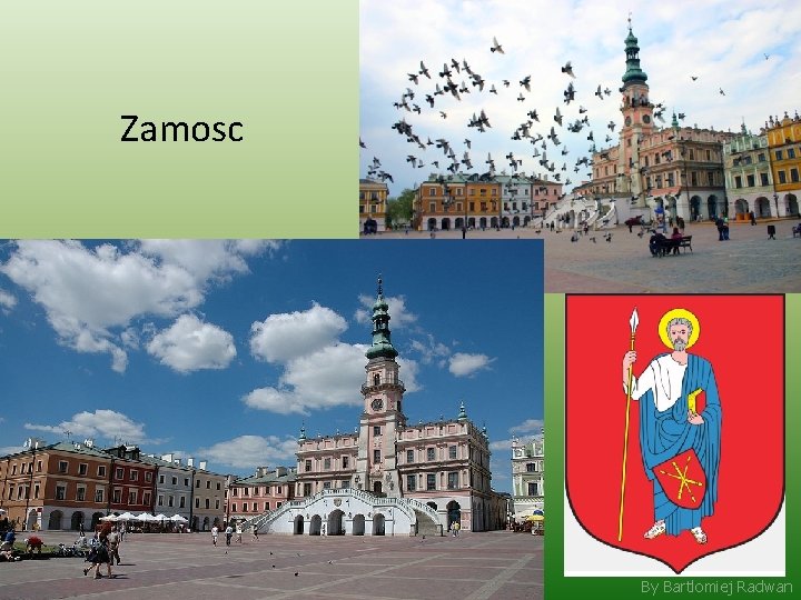 Zamosc By Bartlomiej Radwan 