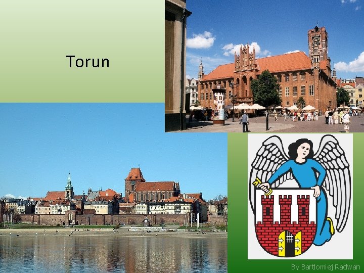 Torun By Bartlomiej Radwan 