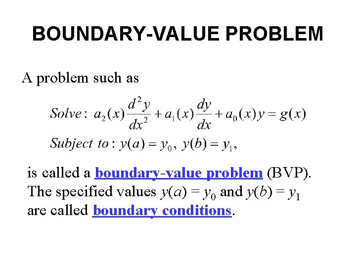 Section 4 1 InitialValue and BoundaryValue Problems Linear