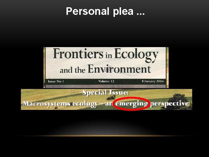 Personal plea. . . 