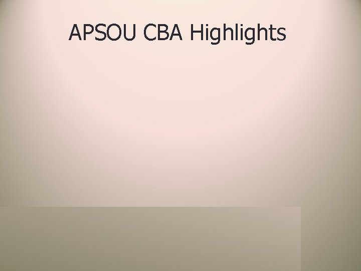 APSOU CBA Highlights 