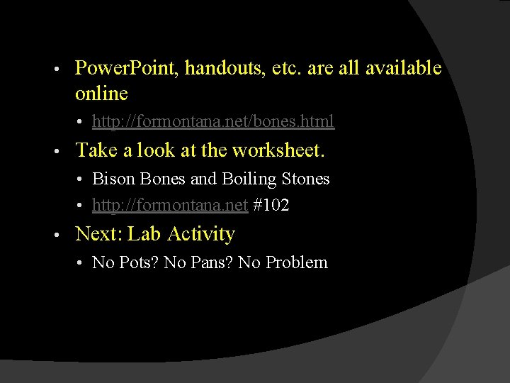Boiling Stones and Bison Bones Appropriate for grades