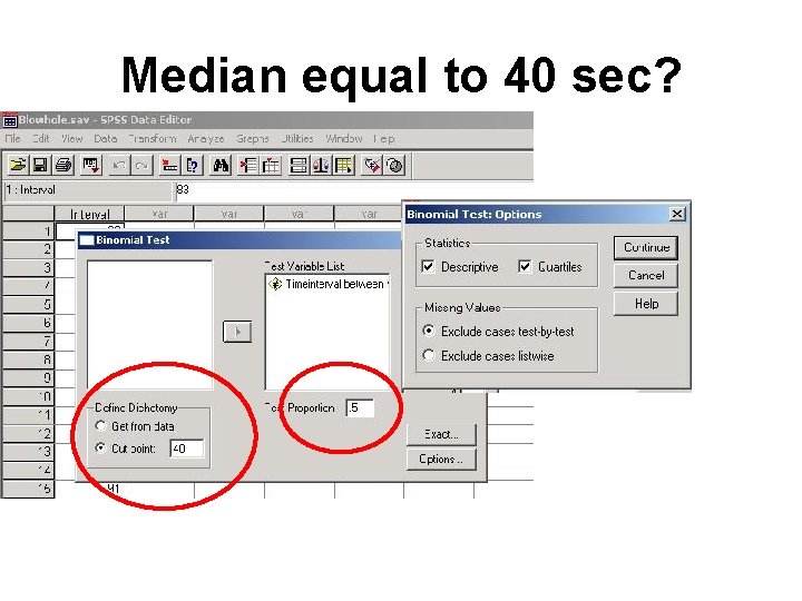 Median equal to 40 sec? Median equal to 40 sec?