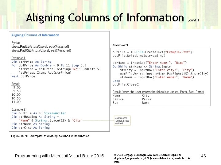 Aligning Columns of Information (cont. ) (continued) Figure 10 -41 Examples of aligning columns Aligning Columns of Information (cont. ) (continued) Figure 10 -41 Examples of aligning columns