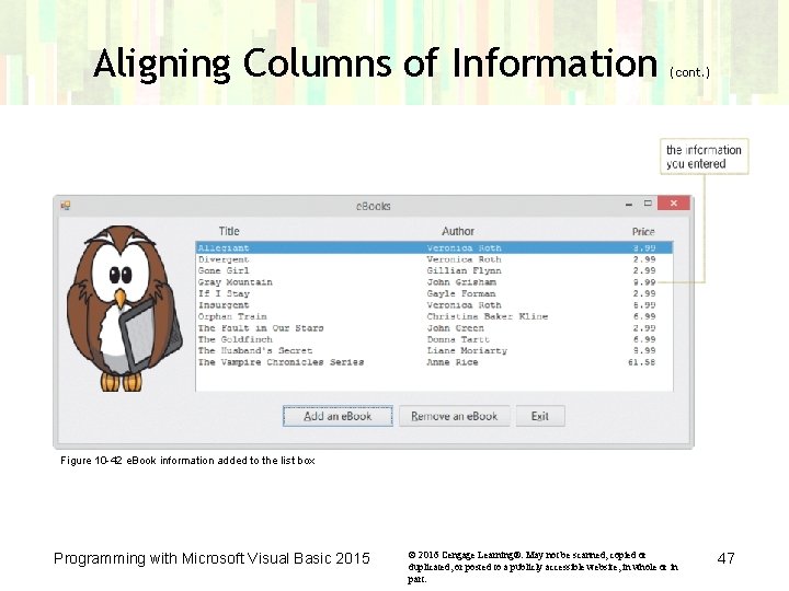 Aligning Columns of Information (cont. ) Figure 10 -42 e. Book information added to Aligning Columns of Information (cont. ) Figure 10 -42 e. Book information added to