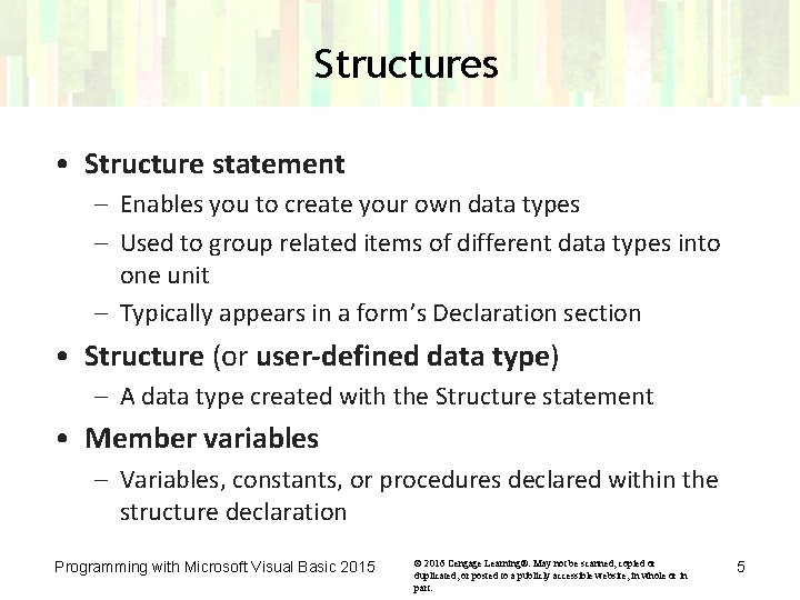 Structures • Structure statement – Enables you to create your own data types – Structures • Structure statement – Enables you to create your own data types –