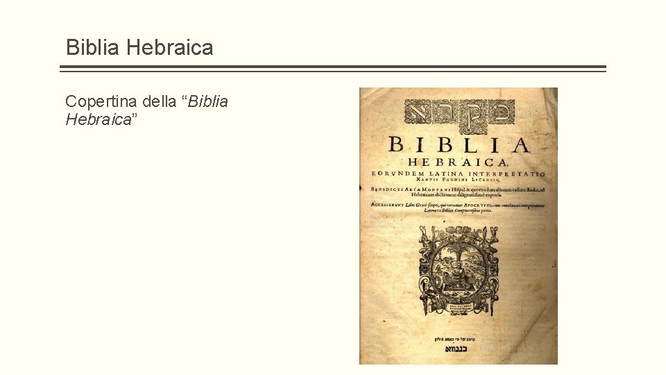 Biblia Hebraica Copertina della “Biblia Hebraica” 