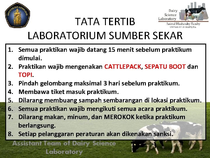 TATA TERTIB LABORATORIUM SUMBER SEKAR 1. Semua praktikan wajib datang 15 menit sebelum praktikum