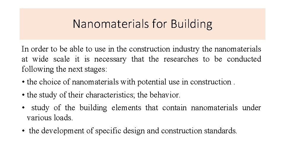 Nanomaterials for Building In order to be able to use in the construction industry