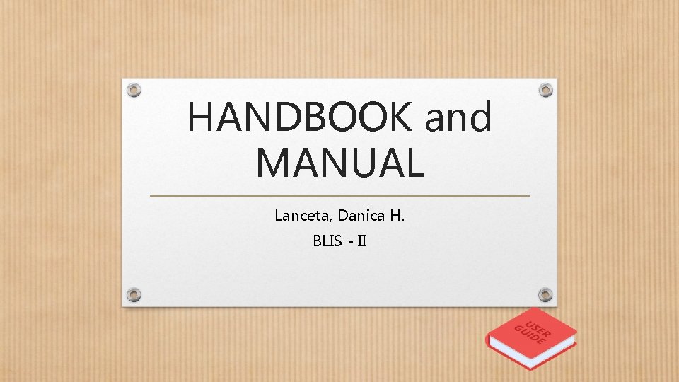 HANDBOOK and MANUAL Lanceta, Danica H. BLIS - II 