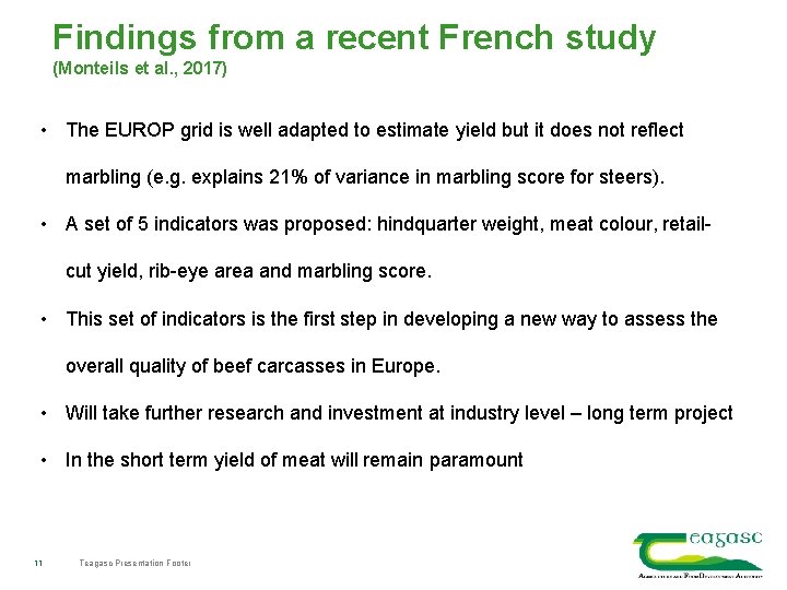 Findings from a recent French study (Monteils et al. , 2017) • The EUROP