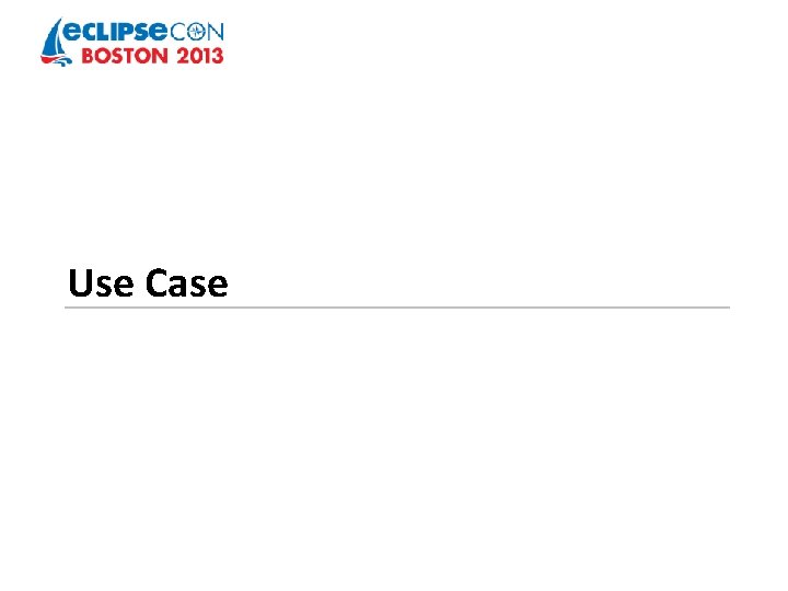 Use Case 