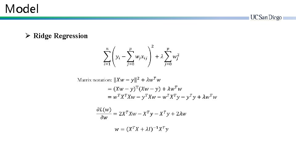 Model Ø Ridge Regression 