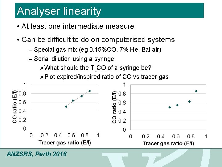 Click to edit Master title style Analyser linearity • At least one intermediate measure