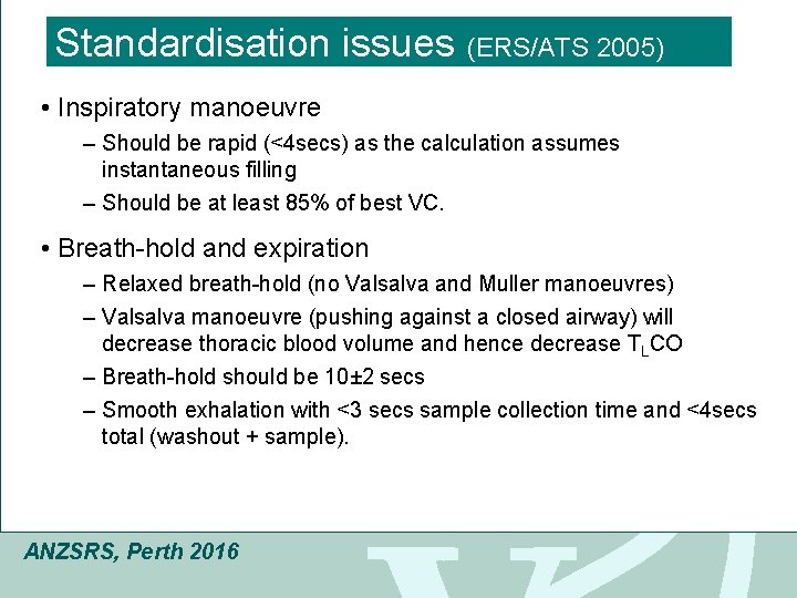 Click to edit Master title style Standardisation issues (ERS/ATS 2005) • Inspiratory manoeuvre –