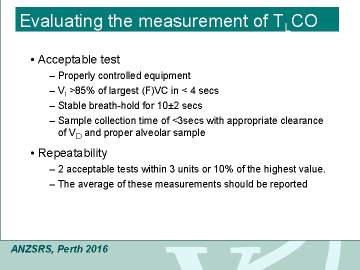 Click to edit Master title style Evaluating the measurement of TLCO • Acceptable test