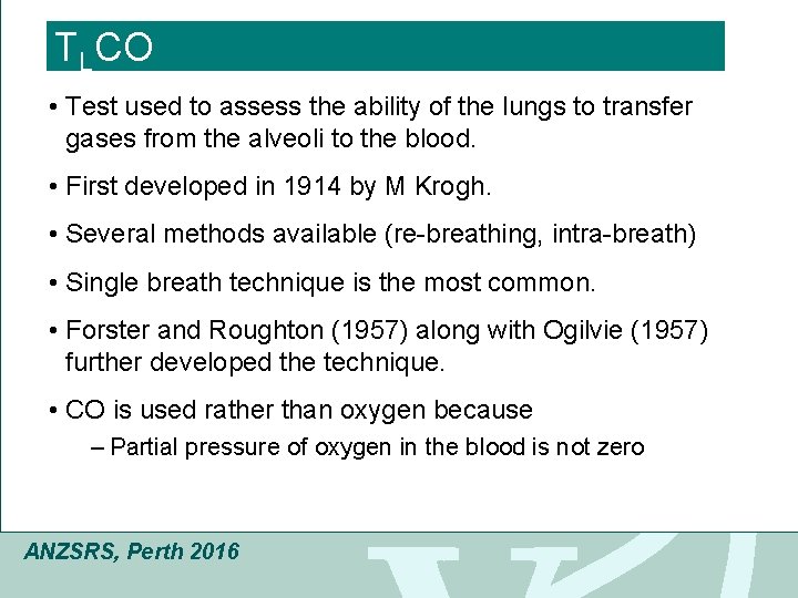 Click to edit Master title style TLCO • Test used to assess the ability