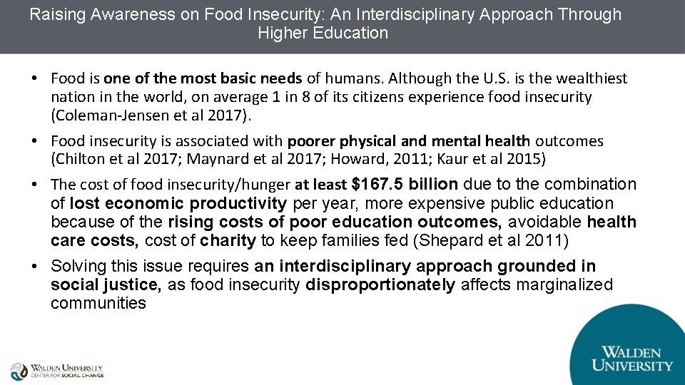 Raising Awareness on Food Insecurity: An Interdisciplinary Approach Through Higher Education • Food is