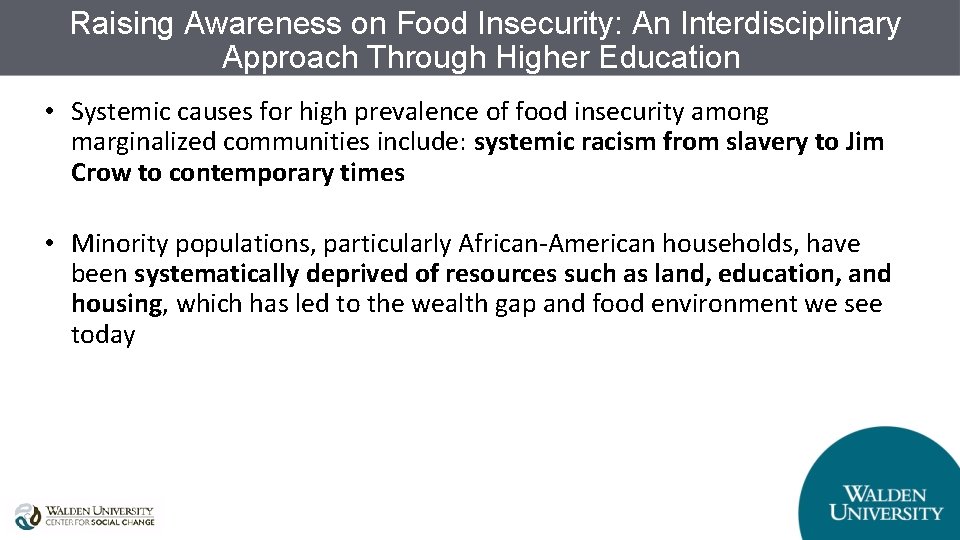 Raising Awareness on Food Insecurity: An Interdisciplinary Approach Through Higher Education • Systemic causes