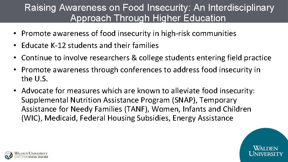 Raising Awareness on Food Insecurity: An Interdisciplinary Approach Through Higher Education Promote awareness of