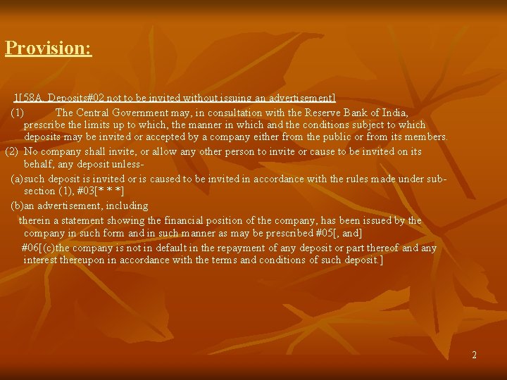 Provision: 1[58 A. Deposits#02 not to be invited without issuing an advertisement] (1) The